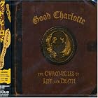 Click here to buy The Chronicles of Life and Death by  Good Charlotte .