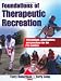 Foundations of Therapeutic Recreation