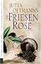 Die Friesenrose