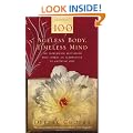 Ageless Body, Timeless Mind: A Practical Alternative To Growing Old