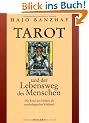 Tarot und der Lebensweg des Menschen: Die Reise des Helden als mythologischer Schl�ssel