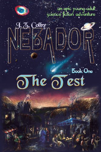 NEBADOR Book One: The Test