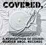 Covered, A Revolution In Sound:Warner Bros. Records