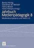 Produkt-Bild: Jahrbuch Medienp&auml;dagogik 8: Medienkompetenz und Web 2.0