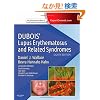 Dubois' Lupus Erythematosus and Related Syndromes: Expert Consult - Online and Print, 8e