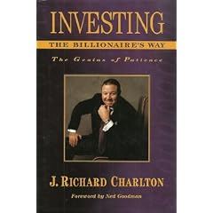 Investing the Billionaire's Way: The Genius of Patience