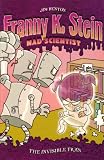 The Invisible Fran (Franny K. Stein, Mad Scientist)
