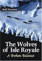 The Wolves of Isle Royale: A Broken Balance The Wolves of Isle Royale: A Broken Balance