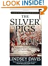 The Silver Pigs (Marcus Didius Falco Mysteries)