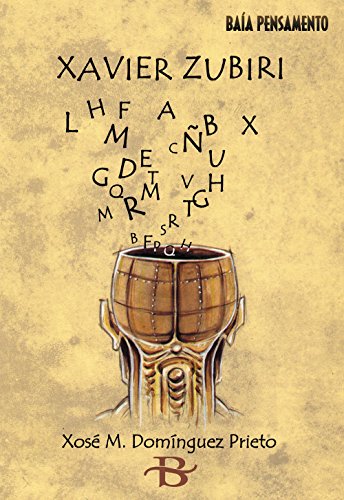 Xavier Zubiri (Baía Pensamento) (Galician Edition)