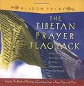 The Tibetan Prayer Flag Pack: The Blessings of Buddha to Inspire Harmony, Compassion, and Spirituality (Wisdom Packs)