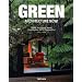 Architecture Now. Green: Gr�ne Architektur heute! L'architecture VERTE d'aujourd'hui!