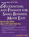 Accounting and Finance for Small Buisness Made Easy (Entrepreneur Made Easy)