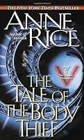 The Tale of the Body Thief (Vampire Chronicles)