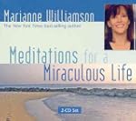 Meditations for a Miraculous Life 2-C...