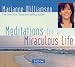 Meditations for a Miraculous Life