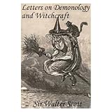 Letters on Demonology and Witchcraft
