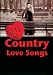 20 Country Love Songs