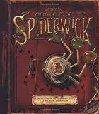 The chronicles of Spiderwick : a grand tour of the Enchanted World navigated by Thimbletack : based on the bestselling series