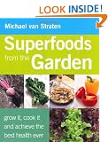 Superfoods from the Garden