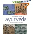 The Handbook of Ayurveda by  Shantha Godagama