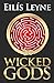 Wicked Gods