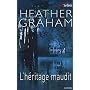 L'h�ritage maudit de Heather Graham