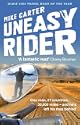 Uneasy Rider
