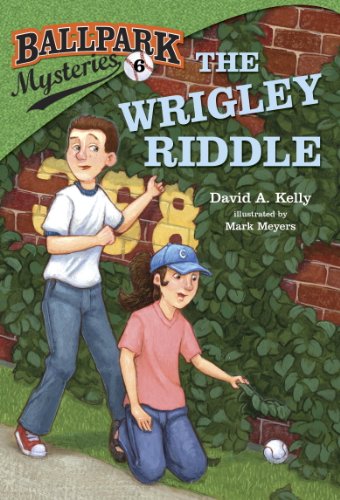 Ballpark Mysteries #6: The Wrigley Riddle