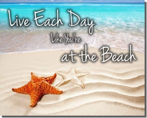 Metal 6"x7" Tropical Beach Sign - Live Each Day Like You Are At The Beach
