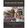 Paradigm Wars: Indigenous Peoples' Resistance to Globalization