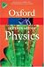 A Dictionary of Physics (Oxford Paperback Reference)