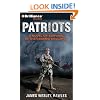 Patriots: A Novel of Survival in the Coming Collapse