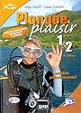 Plong&eacute;e plaisir 1 & 2 : Initiation perfectionnement