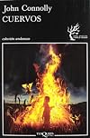 Cuervos (Spanish Edition)