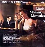 Music, Martinis & Memories