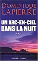 Un arc-en-ciel dans la nuit