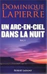 Un arc-en-ciel dans la nuit