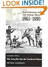 The Long War for the Northern Plains (Eyewitnesses to the Indian Wars)