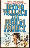 Pigeon Project by Irving Wallace