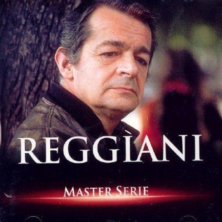 Serge Reggiani - Master Serie - Zortam Music
