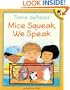 Mice Squeak, We Speak
