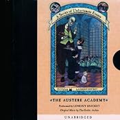 The Austere Academy: A Series of Unfortunate Events #5 | Lemony Snicket
