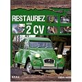 Restaurez votre 2 CV