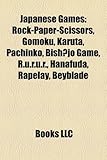 Japanese Games: Rock-Paper-Scissors, Gomoku, Karuta, Pachinko, Bish Jo Game, R.U.R.U.R., Hanafuda, Rapelay, Beyblade-