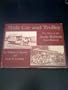 Mule Car and Trolley: The Story of the Santa Barbara Street Railway