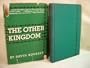 The other kingdom;