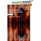 Click here to buy The Frontier in American History by  Frederick Jackson Turner.