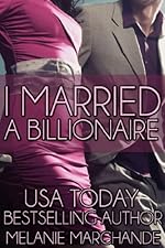 I Married a Billionaire (Contemporary Romance)