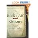 The Book of Air and Shadows